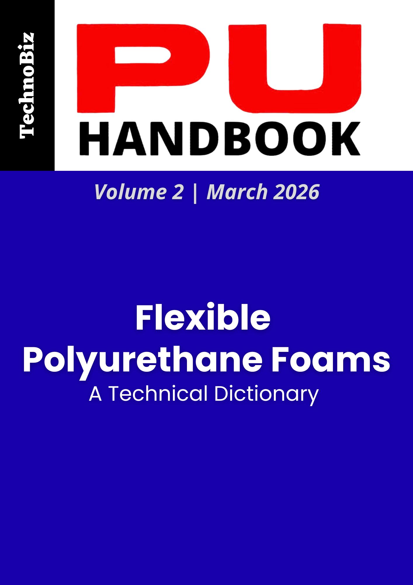 Flexible Polyurethane Foams - A Technical Dictionary